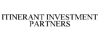 ITINERANT INVESTMENT PARTNERS