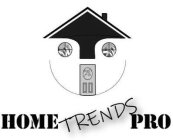 HOME TRENDS PRO