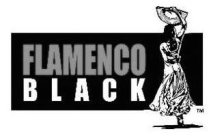 FLAMENCO BLACK