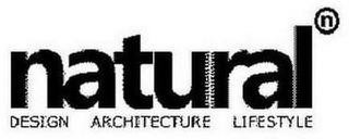 NATURAL N DESIGN ARCHITECTURE LIFESTYLE