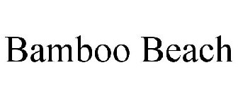 BAMBOO BEACH