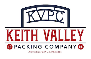 KVPC KEITH VALLEY PACKING COMPANY, 1906, A DIVISION OF BEN E. KEITH FOODS