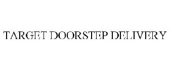 TARGET DOORSTEP DELIVERY