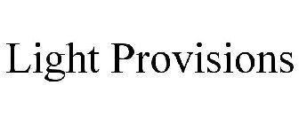 LIGHT PROVISIONS