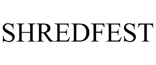 SHREDFEST