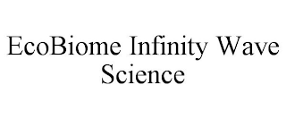 ECOBIOME INFINITY WAVE SCIENCE