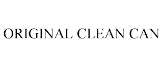 ORIGINAL CLEAN CAN