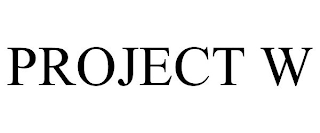 PROJECT W