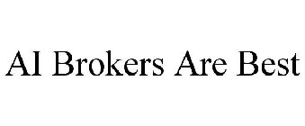 AI BROKERS ARE BEST
