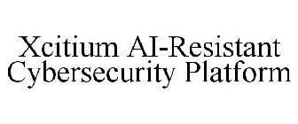 XCITIUM AI-RESISTANT CYBERSECURITY PLATFORM