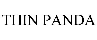THIN PANDA