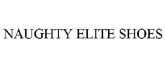 NAUGHTY ELITE SHOES