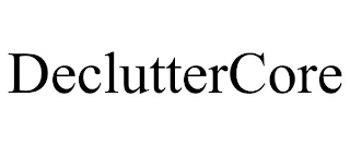 DECLUTTERCORE