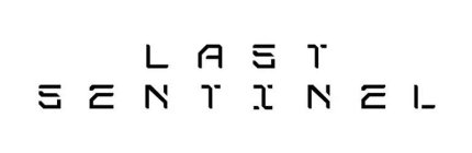 LAST SENTINEL