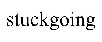 STUCKGOING