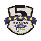 5 SKIING HITEMPO THE FOOTLAB
