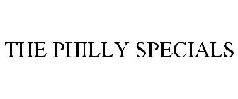 THE PHILLY SPECIALS