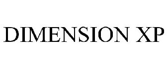 DIMENSION XP