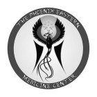 THE PHOENIX EASTERN MEDICINE CENTER