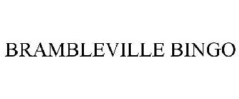 BRAMBLEVILLE BINGO