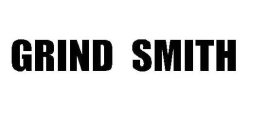 GRIND SMITH