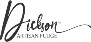 DICKSON ARTISAN FUDGE