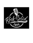 ROCK SOLID CAFE