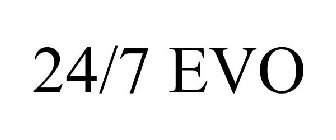24/7 EVO