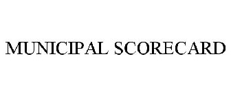 MUNICIPAL SCORECARD