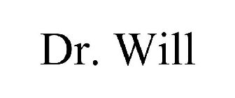 DR. WILL