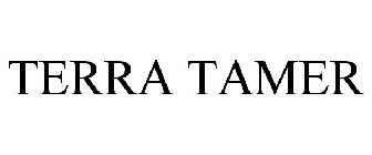 TERRA TAMER