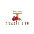 T TIZARAH & CO