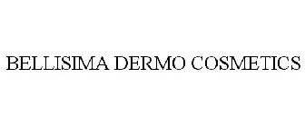 BELLISIMA DERMO COSMETICS
