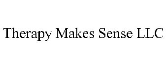 THERAPY MAKES SENSE LLC