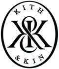 K&K KITH & KIN
