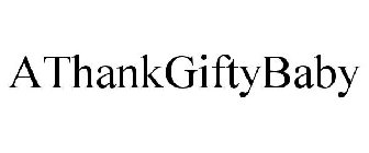 ATHANKGIFTYBABY