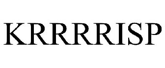KRRRRISP