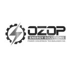 OZOP ENERGY SOLUTIONS POWER CONVERSION TECHNOLOGIES INC.
