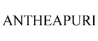 ANTHEAPURI