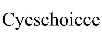 CYESCHOICCE
