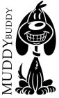 MUDDY BUDDY