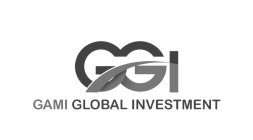GGI GAMI GLOBAL INVESTMENT