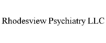 RHODESVIEW PSYCHIATRY LLC