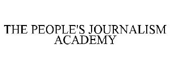 THE PEOPLE'S JOURNALISM ACADEMY
