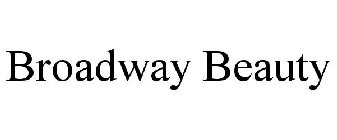 BROADWAY BEAUTY