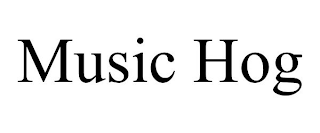 MUSIC HOG