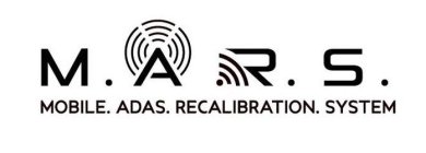M.A.R.S. MOBILE. ADAS. RECALIBRATION. SYSTEM