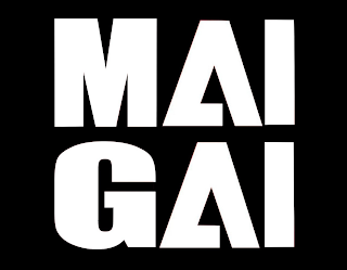 MAI GAI