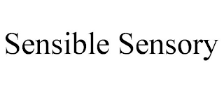 SENSIBLE SENSORY