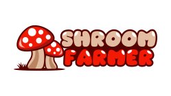 SHROOM FARMER